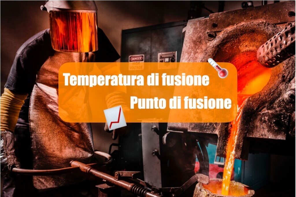 temperatura di fusione punto di fusione