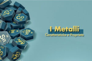 cosa sono i metalli tavola periodica caratteristiche e proprietÃ